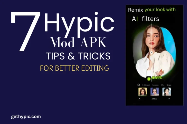 7 Hypic Mod APK tips and tricks for better photo editing with AI filters and tools