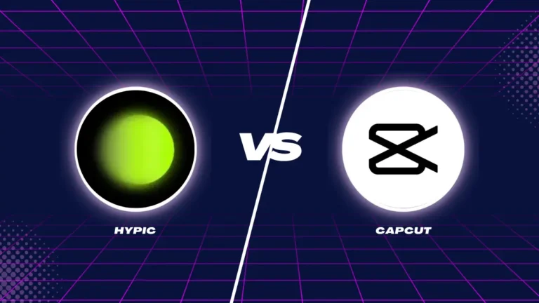 Hypic vs CapCut: Which Editing App Is Better in 2025? 3 Hypic vs CapCut which one is better in 2025.