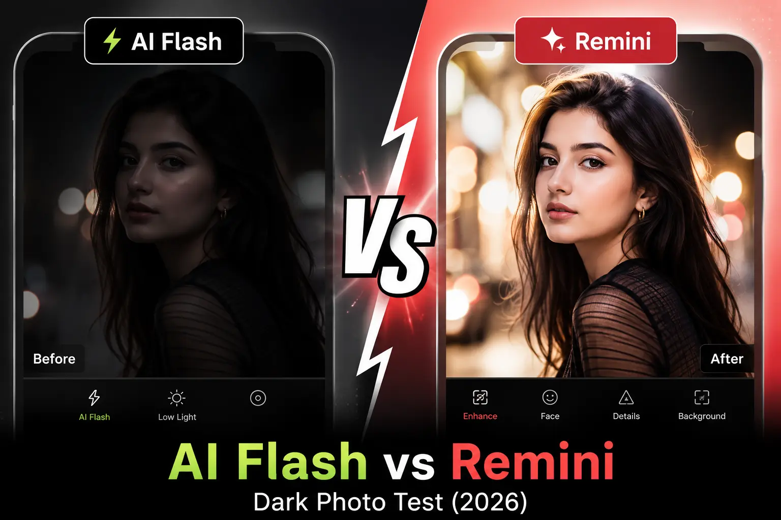 AI Flash vs Remini (2026): Which App Is Best for Dark Photos & Face Enhancement? 1 AI Flash vs Remini comparison showing dark photo before and after enhancement results in 2026